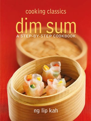 cover image of Cooking Classics Dim Sum